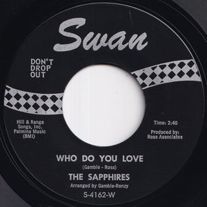 Sapphires - Who Do You Love / Oh So Soon (7 inch Record / Used)