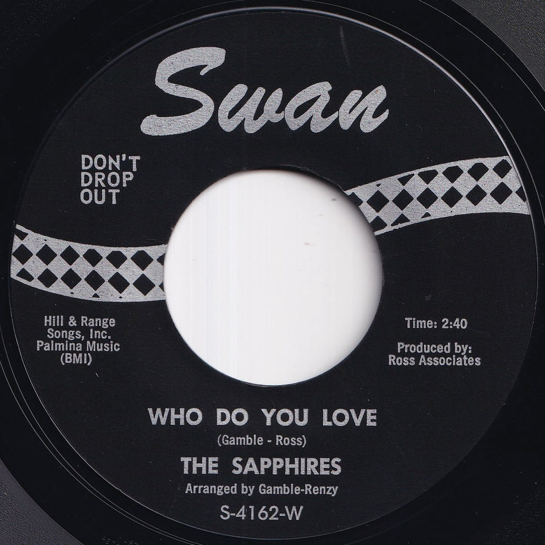 Sapphires - Who Do You Love / Oh So Soon (7 inch Record / Used)