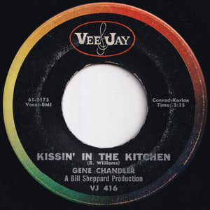 Gene Chandler - Duke Of Earl / Kissin' In The Kitchen (7 inch Record / Used)