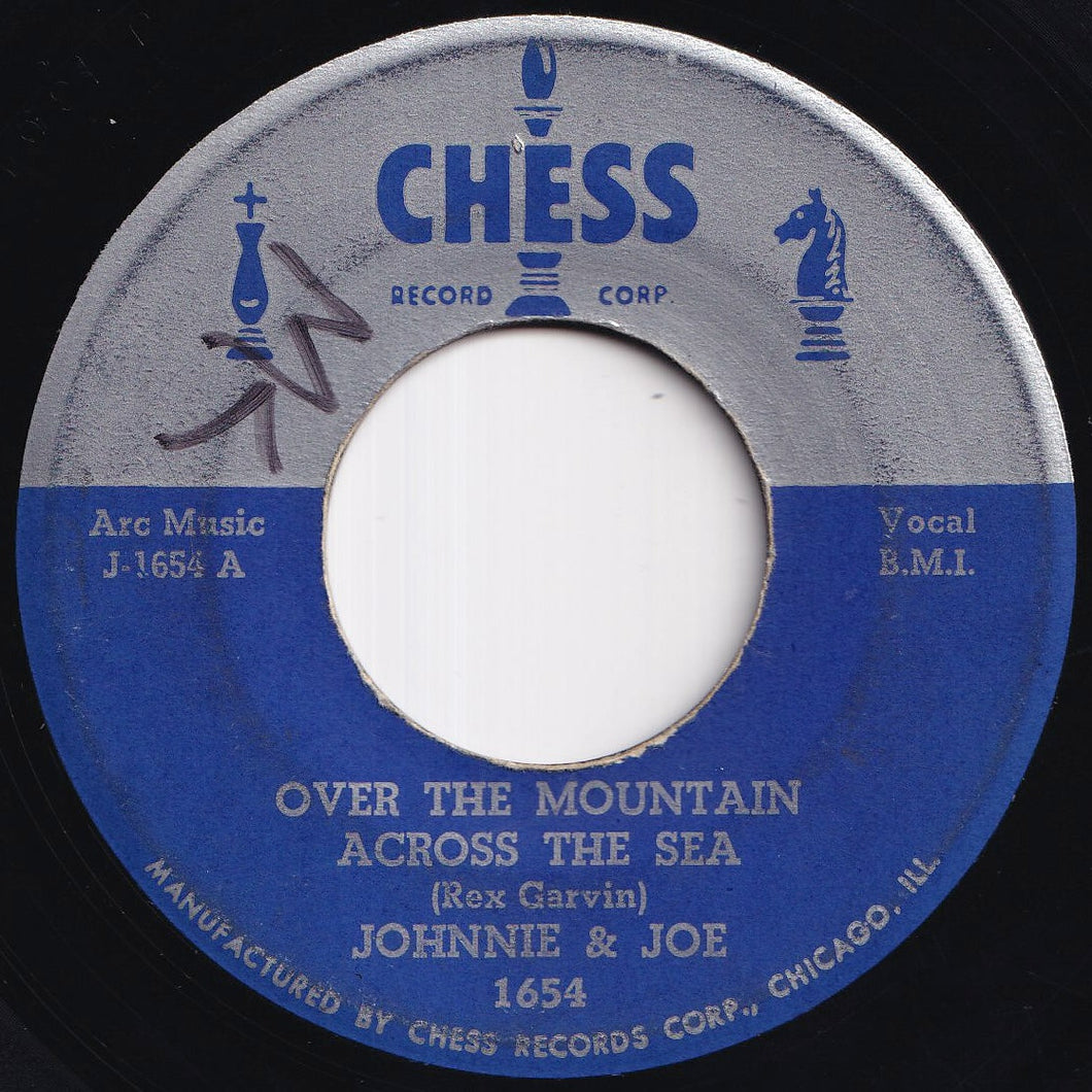 Johnnie & Joe - Over The Mountain Across The Sea / My Baby's Gone, On, On (7 inch Record / Used)