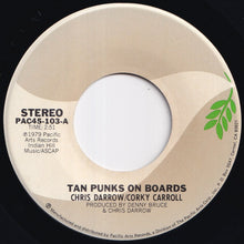 画像をギャラリービューアに読み込む, Corky Carroll - Tan Punks On Boards / From Pizza Towers To Defeat (7 inch Record / Used)
