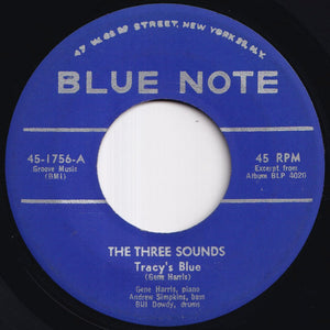 Three Sounds - Tracy's Blue / Don't Blame Me (7 inch Record / Used)