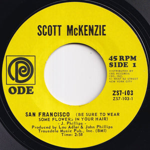 Scott McKenzie - San Francisco (Be Sure To Wear Flowers In Your Hair) / What's The Difference (7 inch Record / Used)