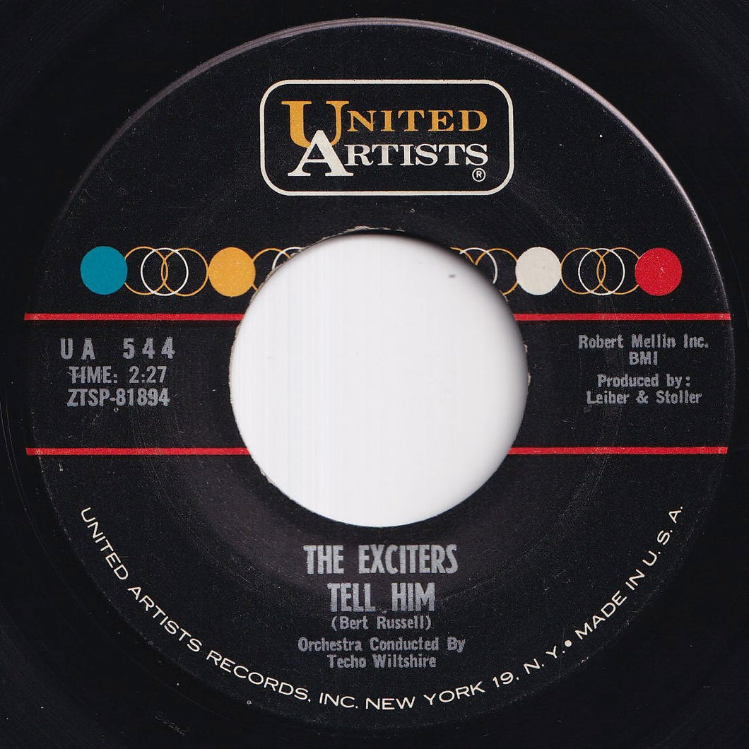 Exciters - Tell Him / Hard Way To Go (7 inch Record / Used)