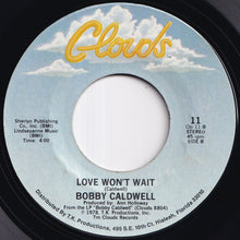 画像をギャラリービューアに読み込む, Bobby Caldwell - What You Won&#39;t Do For Love / Love Won&#39;t Wait (7 inch Record / Used)
