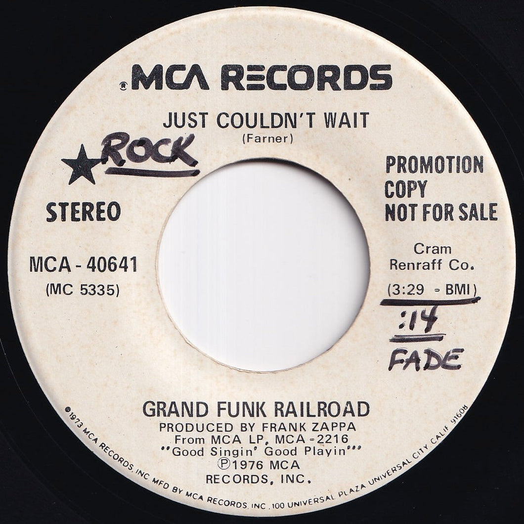 Grand Funk Railroad - Just Couldn't Wait / Just Couldn't Wait (7 inch Record / Used)