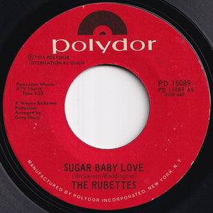 Rubettes - Sugar Baby Love / You Could Have Told Me (7 inch Record / Used)
