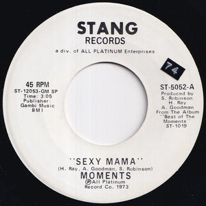 Moments - Sexy Mama / Sexy Mama (7 inch Record / Used)