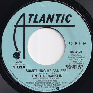 Aretha Franklin - Something He Can Feel (Stereo) / (Mono) (7 inch Record / Used)