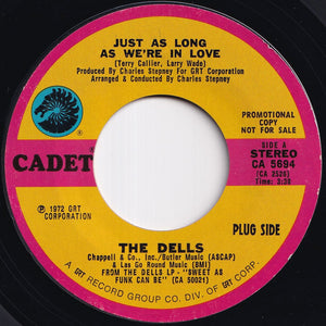 Dells - Just As Long As We're In Love / I'd Rather Be With You (7 inch Record / Used)