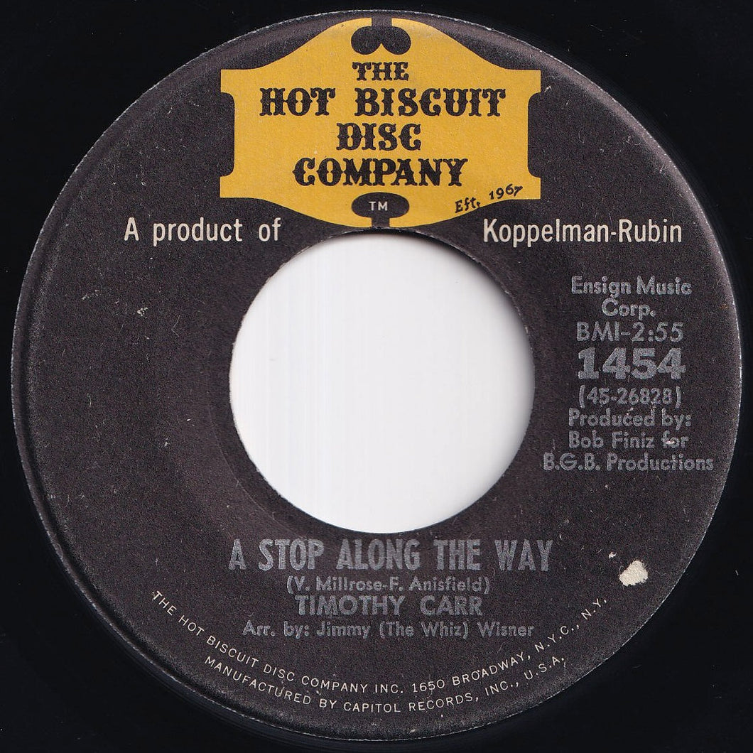 Timothy Carr - A Stop Along The Way / Lets Start All Over Again (7 inch Record / Used)