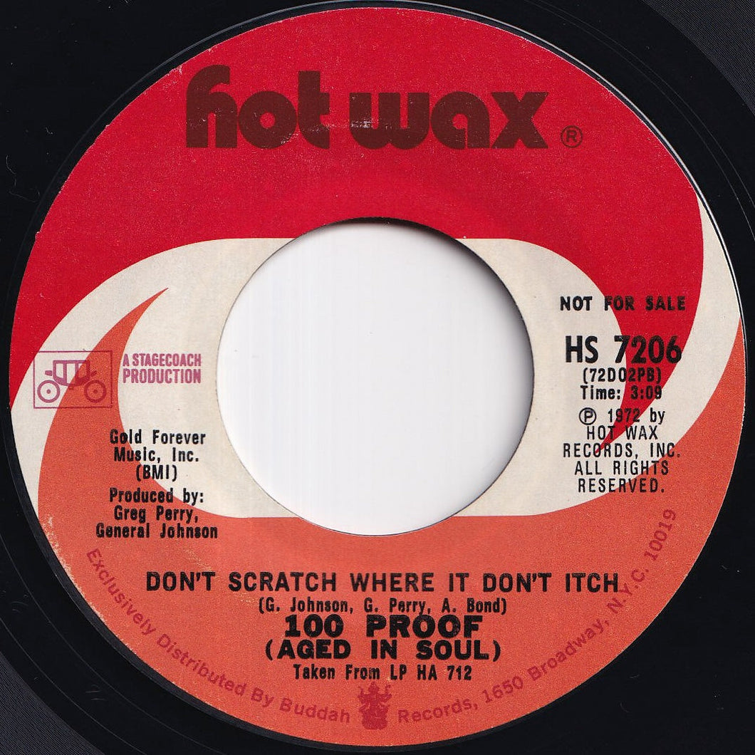 100 Proof Aged In Soul - Don't Scratch Where It Don't Itch / Don't Scratch Where It Don't Itch (7 inch Record / Used)