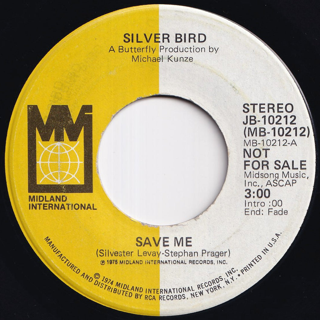 Silver Bird - Save Me / Save Me Again (7 inch Record / Used)