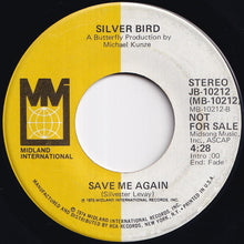 画像をギャラリービューアに読み込む, Silver Bird - Save Me / Save Me Again (7 inch Record / Used)
