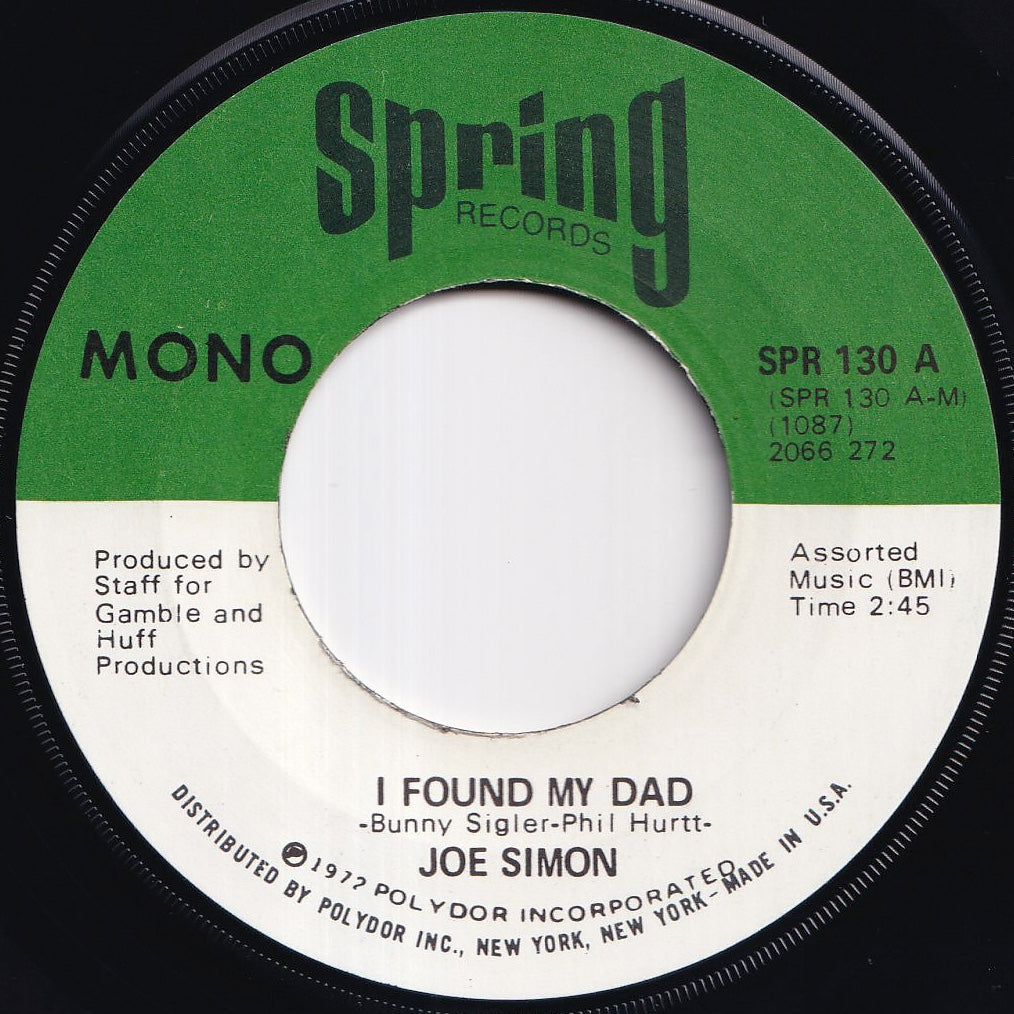 Joe Simon - I Found My Dad / Trouble In My Home (7 inch Record / Used)