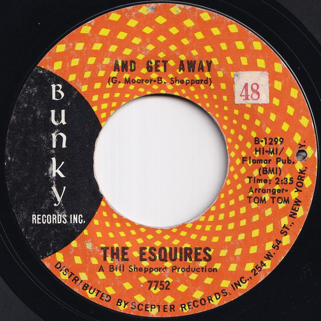 Esquires - And Get Away / Everybody's Laughing (7 inch Record / Used)