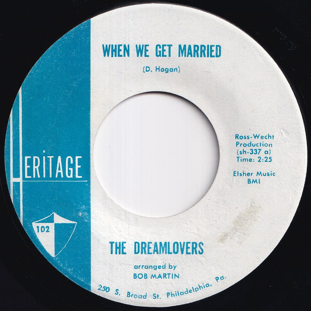Dreamlovers - When We Get Married / Just Because (7 inch Record / Used)