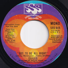 画像をギャラリービューアに読み込む, Exiles - Got To Be All Right (Stereo) / (Mono) (7 inch Record / Used)
