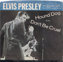 Load image into Gallery viewer, Elvis Presley - Hound Dog / Don&#39;t Be Cruel  (7 inch Record / Used)
