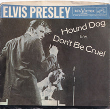 Load image into Gallery viewer, Elvis Presley - Hound Dog / Don&#39;t Be Cruel  (7 inch Record / Used)
