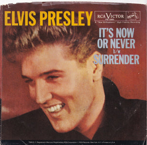 Elvis Presley - It's Now Or Never / Surrender (7 inch Record / Used)