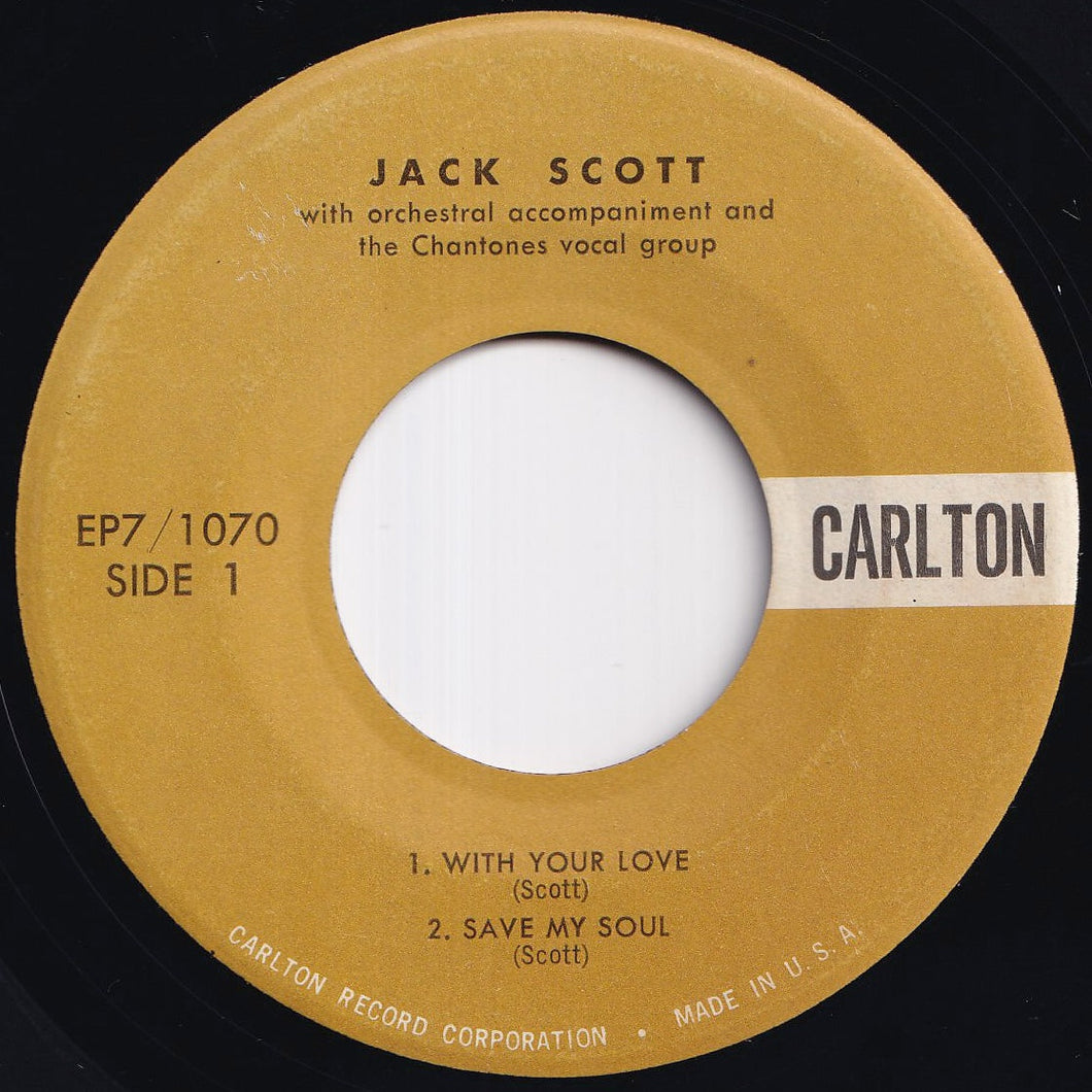 Jack Scott - With Your Love; Save My Soul / Geraldine; I Can't Help It (7 inch Record / Used)