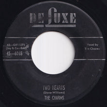 Load image into Gallery viewer, Charms - The First Time We Met / Two Hearts (7 inch Record / Used)
