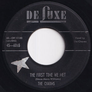 Charms - The First Time We Met / Two Hearts (7 inch Record / Used)