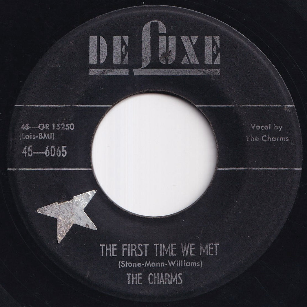 Charms - The First Time We Met / Two Hearts (7 inch Record / Used)