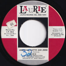 Load image into Gallery viewer, Dion - Abraham, Martin And John / Daddy Rollin&#39; (7 inch Record / Used)
