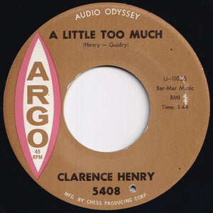 Clarence Henry - I Wish I Could Say The Same / A Little Too Much (7 inch Record / Used)