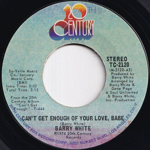 Barry White - Can't Get Enough Of Your Love, Babe / Just Not Enough (7 inch Record / Used)