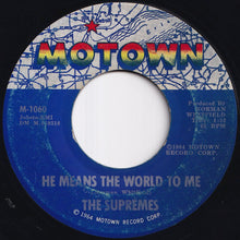 Load image into Gallery viewer, Supremes - Where Did Our Love Go / He Means The World To Me (7 inch Record / Used)
