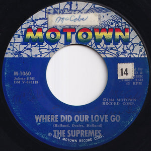 Supremes - Where Did Our Love Go / He Means The World To Me (7 inch Record / Used)