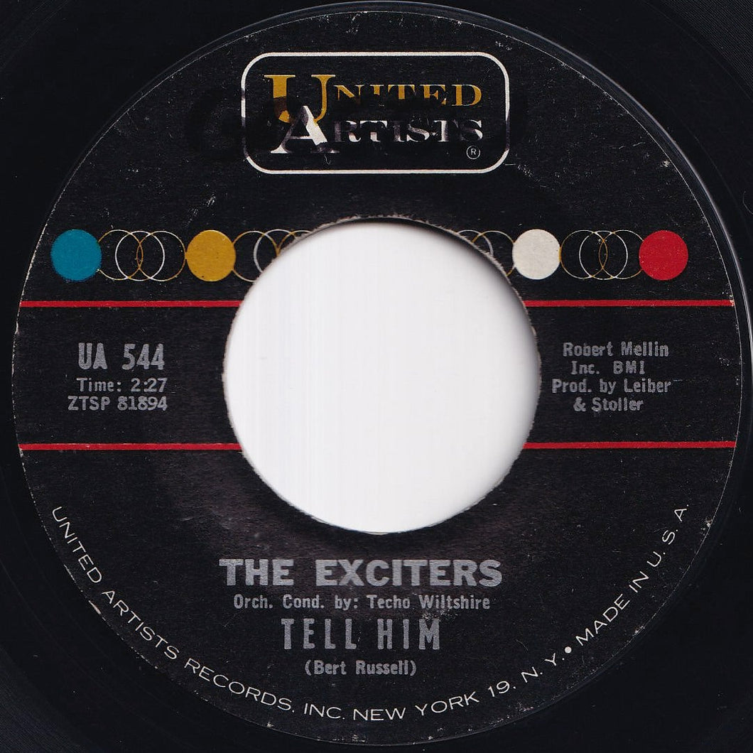 Exciters - Tell Him / Hard Way To Go (7 inch Record / Used)