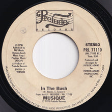 Load image into Gallery viewer, Musique - In The Bush (Remix Version) / (Edited LP Version) (7 inch Record / Used)
