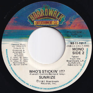 Sunrize - Who's Stickin' It? (Stereo) / (Mono) (7 inch Record / Used)