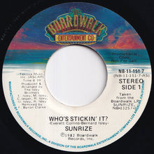 Load image into Gallery viewer, Sunrize - Who&#39;s Stickin&#39; It? (Stereo) / (Mono) (7 inch Record / Used)
