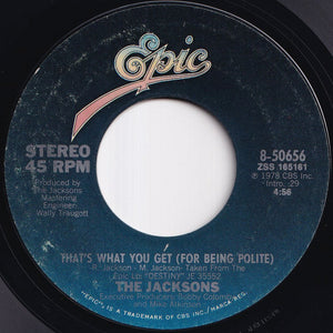 Jacksons - Shake Your Body (Down To The Ground) / That's What You Get (For Being Polite) (7 inch Record / Used)