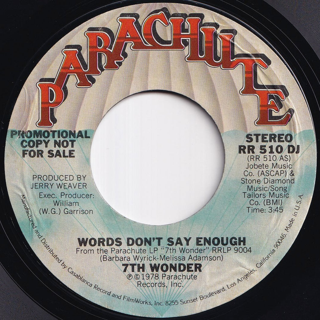 7th Wonder - Words Don't Say Enough (Stereo) / (Mono) (7 inch Record / Used)