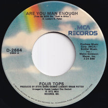 画像をギャラリービューアに読み込む, Four Tops - Are You Man Enough / I Just Can&#39;t Get You Out Of My Mind (7 inch Record / Used)
