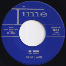 画像をギャラリービューアに読み込む, Bell Notes - I&#39;ve Had It / Be Mine (7 inch Record / Used)
