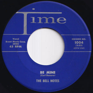 Bell Notes - I've Had It / Be Mine (7 inch Record / Used)
