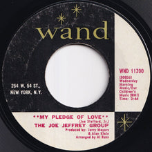 画像をギャラリービューアに読み込む, Joe Jeffrey Group - My Pledge Of Love / Margie (7 inch Record / Used)
