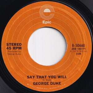 George Duke - I Am For Real (May The Funk Be With You) / Say That You Will (7 inch Record / Used)