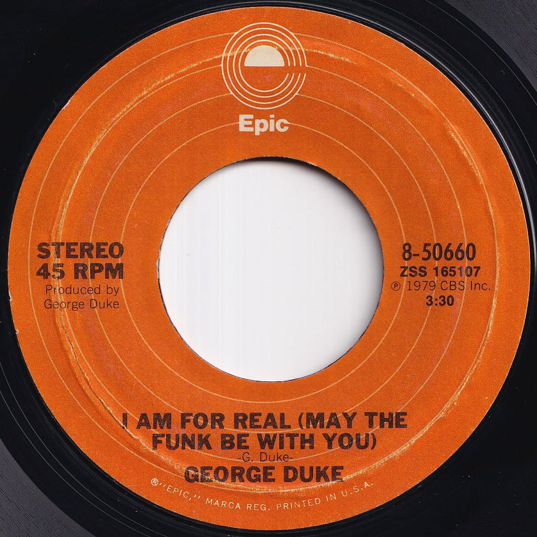 George Duke - I Am For Real (May The Funk Be With You) / Say That You Will (7 inch Record / Used)