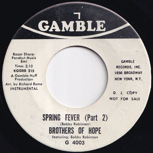 Brothers Of Hope - Spring Fever (Part 1) / (Part 2) (7 inch Record / Used)