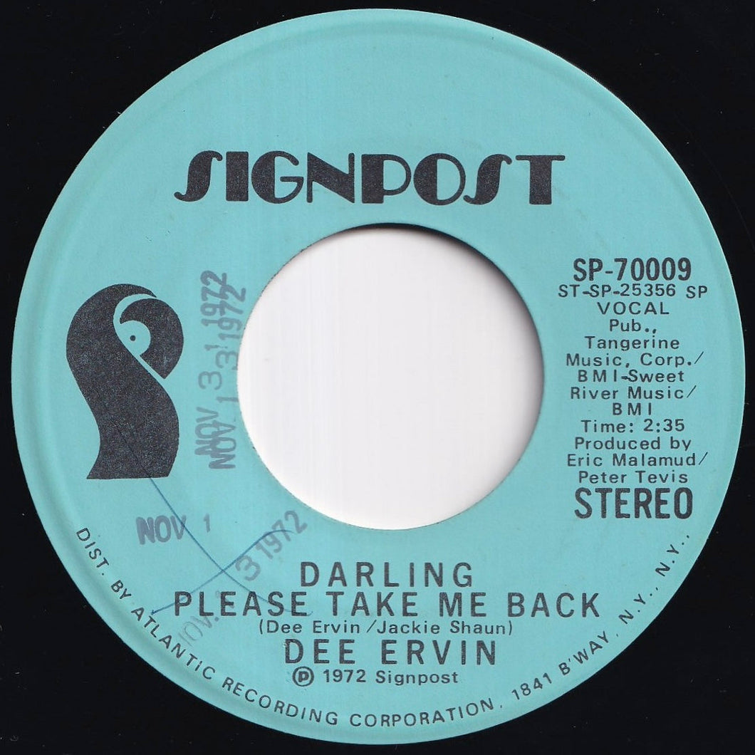 Dee Ervin - Darling Please Take Me Back (Stereo) / (Mono) (7 inch Record / Used)