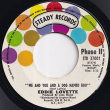 画像をギャラリービューアに読み込む, Eddie Lovette - Me And You And A Dog Named Boo / I&#39;m The One Who Loves You (7 inch Record / Used)
