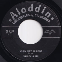 画像をギャラリービューアに読み込む, Shirley And Lee - When Day Is Done / True Love (7 inch Record / Used)

